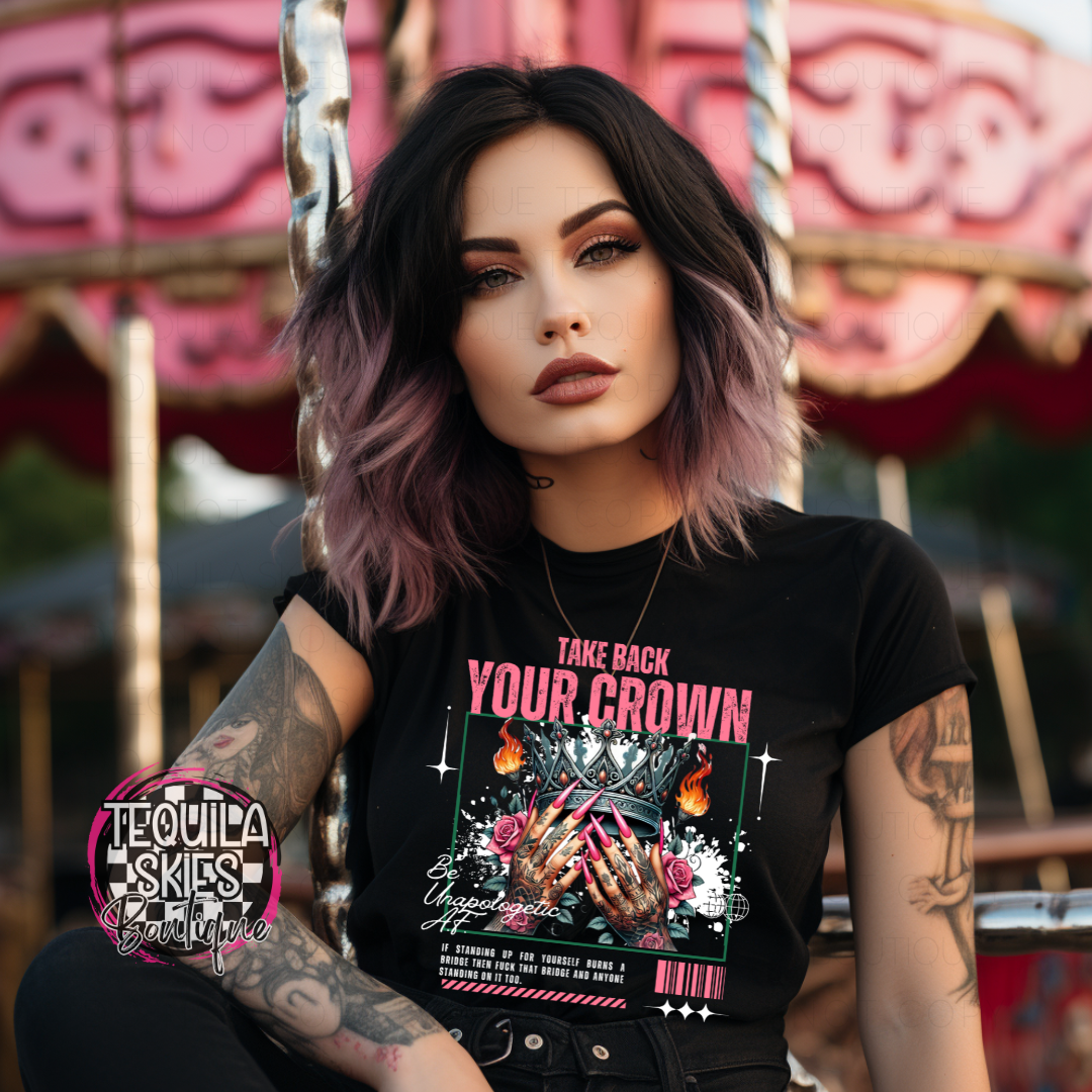 Take Back Your Crown T-Shirt