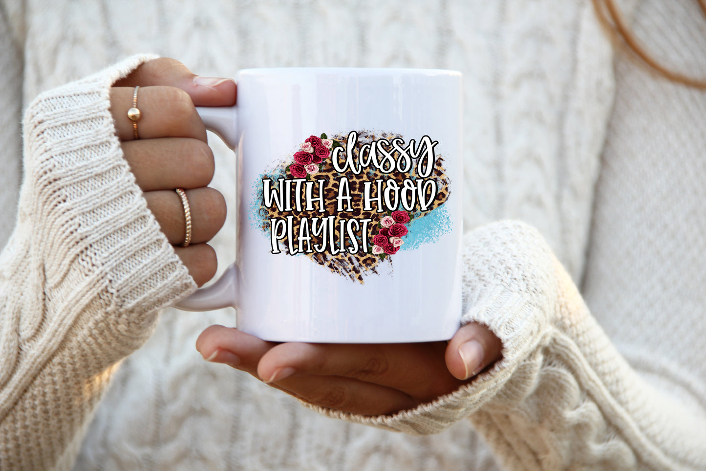 Classy With A Hood Playlist 11oz Mug