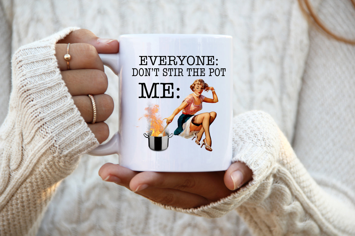 Don't Stir The Pot 11oz Mug